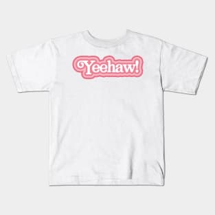 Yeehaw! Kids T-Shirt